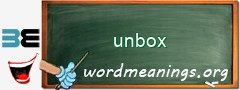 WordMeaning blackboard for unbox